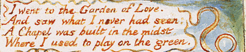The Garden of Love by William Blake, stanza one