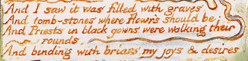 The Garden of Love by William Blake, stanza three